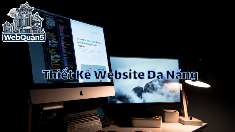 Thiết Kế Website Đa Năng Tại Web Quận 5